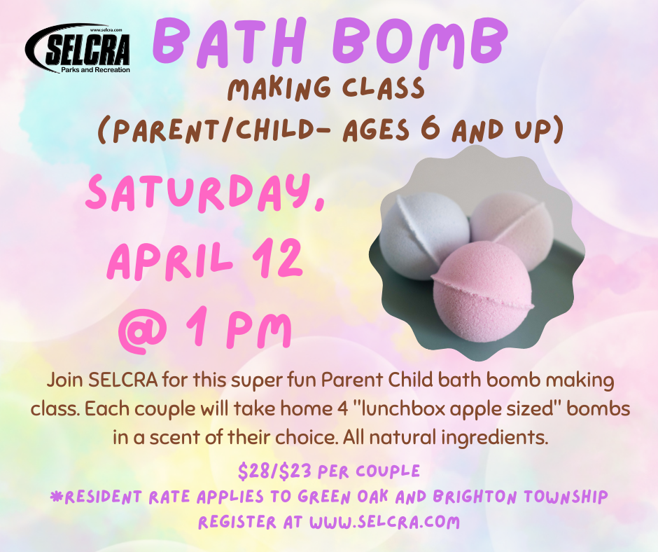 Join SELCRA bath bomb class for parents and children.